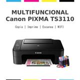 CAN-BUN-TS3110-MULTIFUNCIONAL Y CONSUMIBLES CANON PIXMA TS3110 PACK
